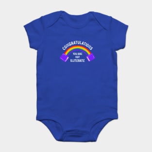 Congratulations You Are Not Illiterate Baby Bodysuit
